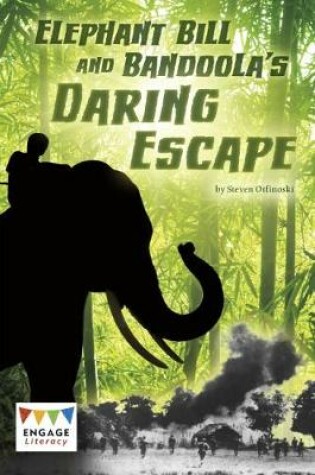 Cover of Elephant Bill and Bandoola's Daring Escape