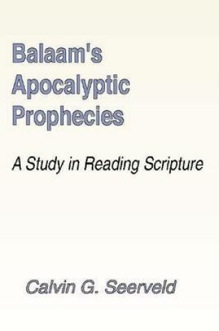 Cover of Balaam's Apocalyptic Prophecies