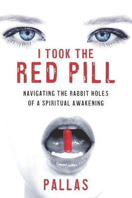 Book cover for I Took the Red Pill