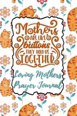 Cover of Mothers Are Like Buttons They Hold Us Together