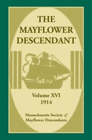 Cover of The Mayflower Descendant, Volume 16, 1914