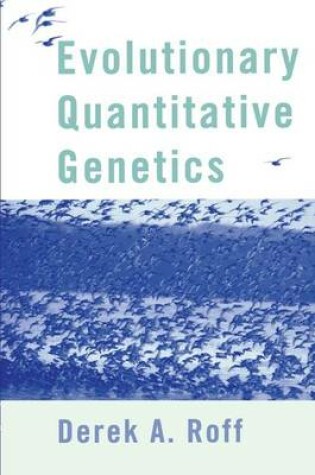 Cover of Evolutionary Quantitative Genetics