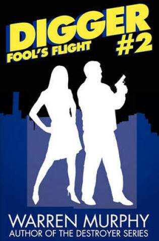 Cover of Fool's Flight (Digger 2)