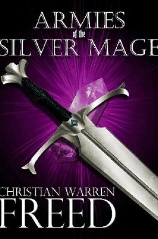 Cover of Armies of the Silver Mage
