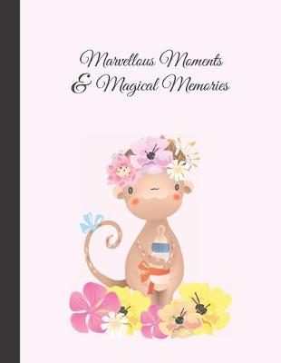 Book cover for Marvellous Moments and Magical Memories