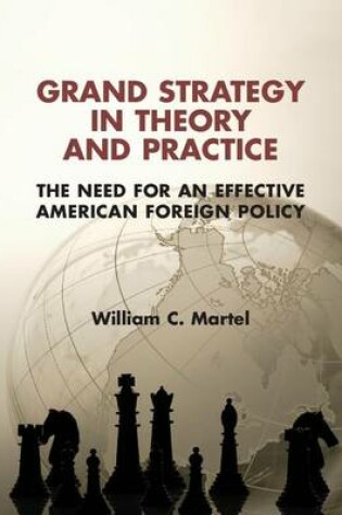 Cover of Grand Strategy in Theory and Practice