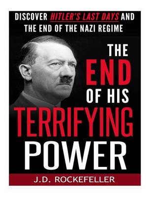 Book cover for The End of His Terrifying Power