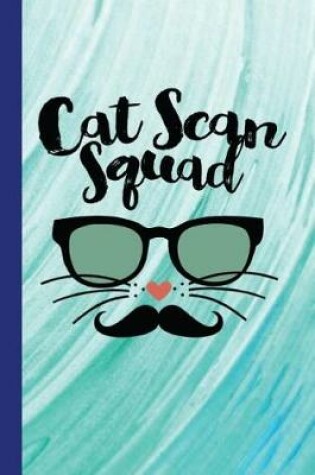 Cover of Cat Scan Squad