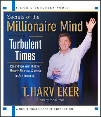 Book cover for Secrets of the Millionaire Mind in Turbulent Times