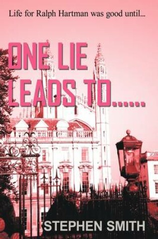 Cover of One Lie Leads To...