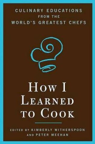 Cover of How I Learned to Cook