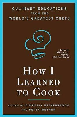 Book cover for How I Learned to Cook