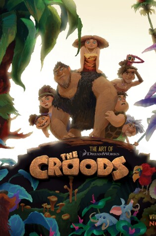 Cover of The Art of the Croods
