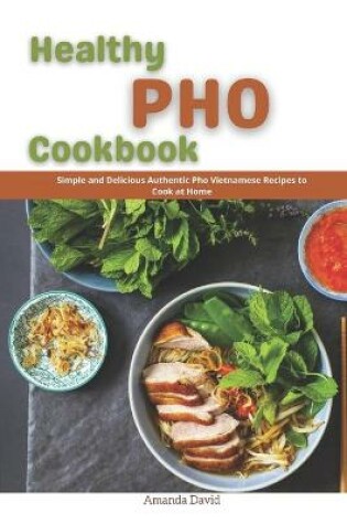 Cover of Healthy PHO Cookbook