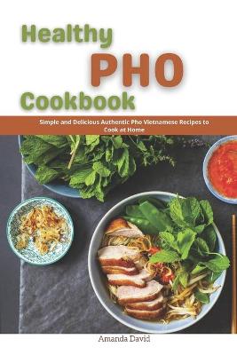 Cover of Healthy PHO Cookbook