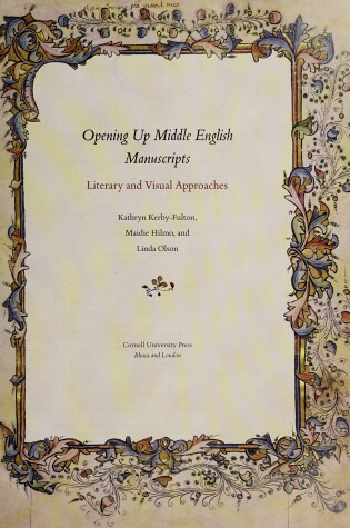 Cover of Opening Up Middle English Manuscripts