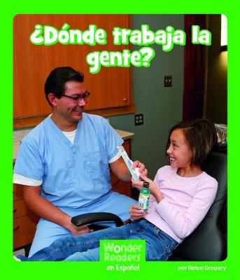 Cover of ¿Dónde Trabaja La Gente?