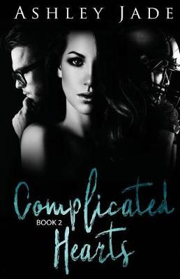 Book cover for Complicated Hearts (Book 2 of the Complicated Hearts Duet.)