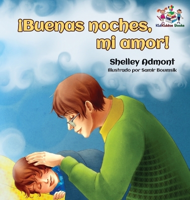 Book cover for ¡Buenas noches, mi amor! Spanish Kids Book