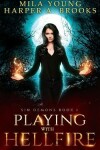 Book cover for Playing with Hellfire
