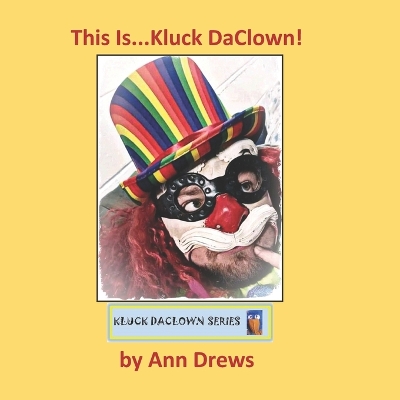 Book cover for Kluck DaClown Series