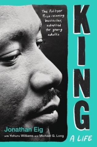 Cover of King: A Life (Young Adult Edition)