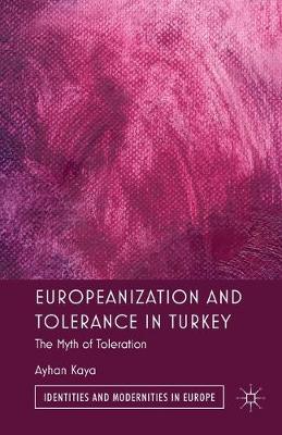 Book cover for Europeanization and Tolerance in Turkey