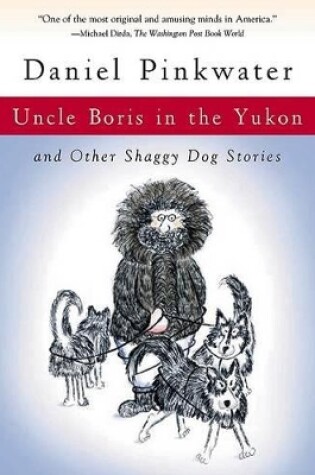 Cover of Uncle Boris in the Yukon