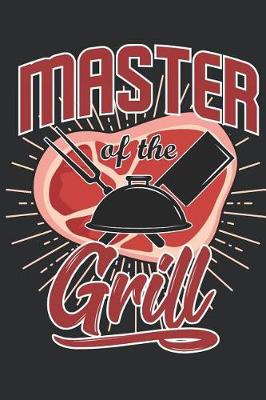 Book cover for Master of the Grill