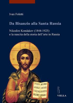 Book cover for Da Bisanzio Alla Santa Russia