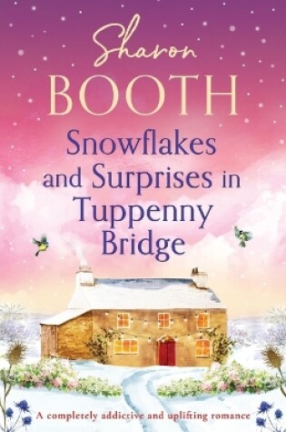 Cover of Snowflakes and Surprises in Tuppenny Bridge