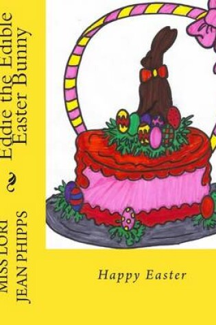 Cover of Eddie the Edible Easter Bunny
