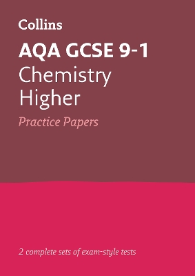 Book cover for AQA GCSE 9-1 Chemistry Higher Practice Papers