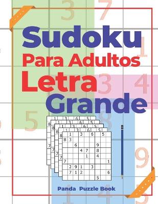 Book cover for Sudoku Para Adultos Letra Grande