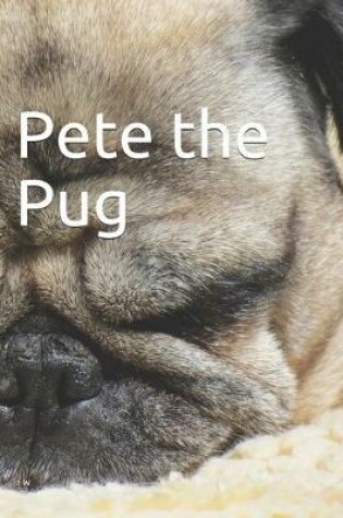 Cover of Pete the Pug