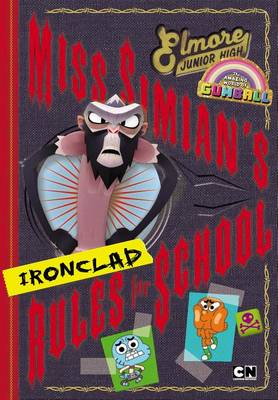 Book cover for Miss Simian's Ironclad Rules for School