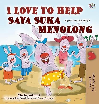 Book cover for I Love to Help (English Malay Bilingual Book for Kids)