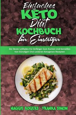 Book cover for Einfaches Keto-Diät-Kochbuch Für Einsteiger