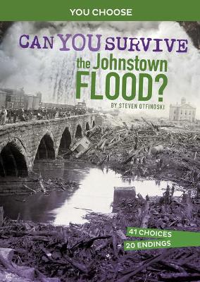 Cover of Disasters in History: Can You Survive The Johnstown Flood