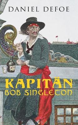 Book cover for Kapitän Bob Singleton