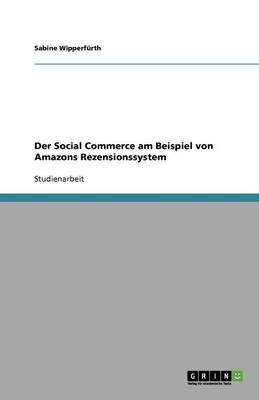 Book cover for Der Social Commerce am Beispiel von Amazons Rezensionssystem