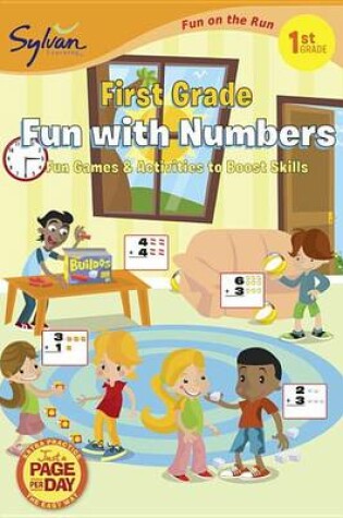 Cover of First Grade Fun With Numbers (Sylvan Fun On The Run Series)