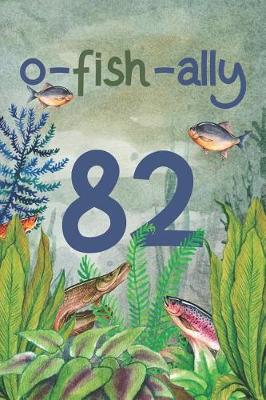 Book cover for Ofishally 82