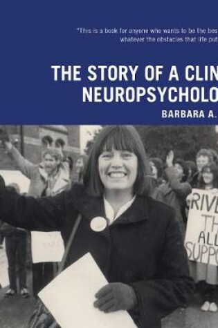 Cover of The Story of a Clinical Neuropsychologist