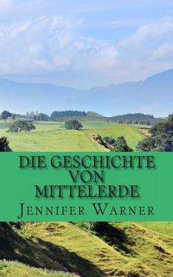 Cover of Die Geschichte von Mittelerde