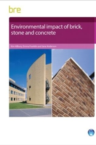 Cover of Environmental Impact of Brick, Stone and Concrete