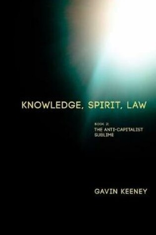 Cover of Knowledge, Spirit, Law