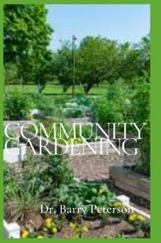 Cover of Community Gardening