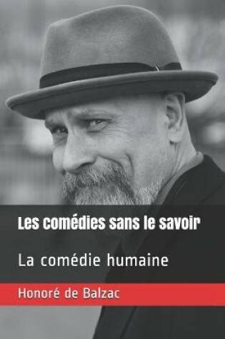 Cover of Les comédies sans le savoir