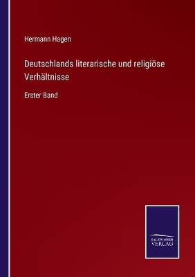 Book cover for Deutschlands literarische und religiöse Verhältnisse